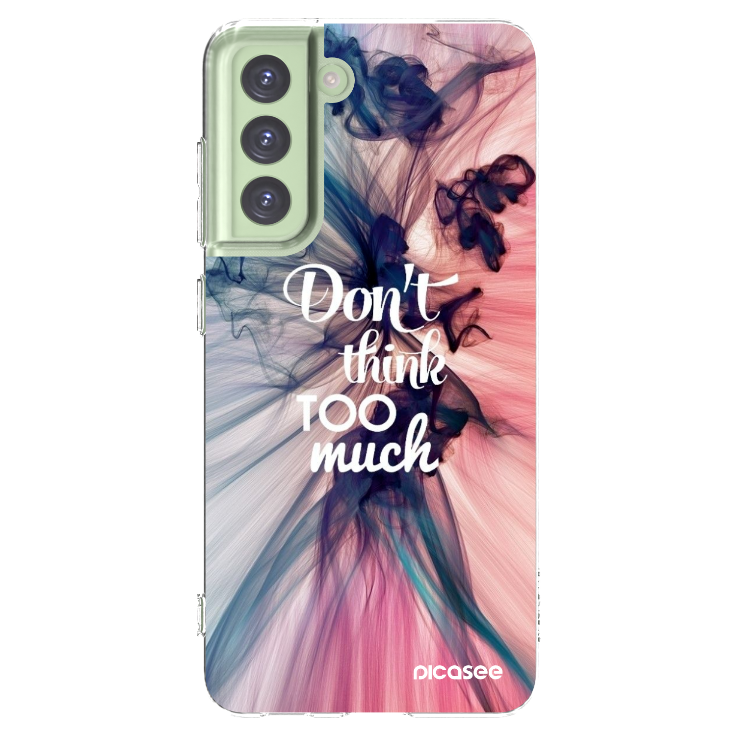 Picasee silikonska prozirna maskica za Samsung Galaxy S21 FE 5G - Don't think TOO much