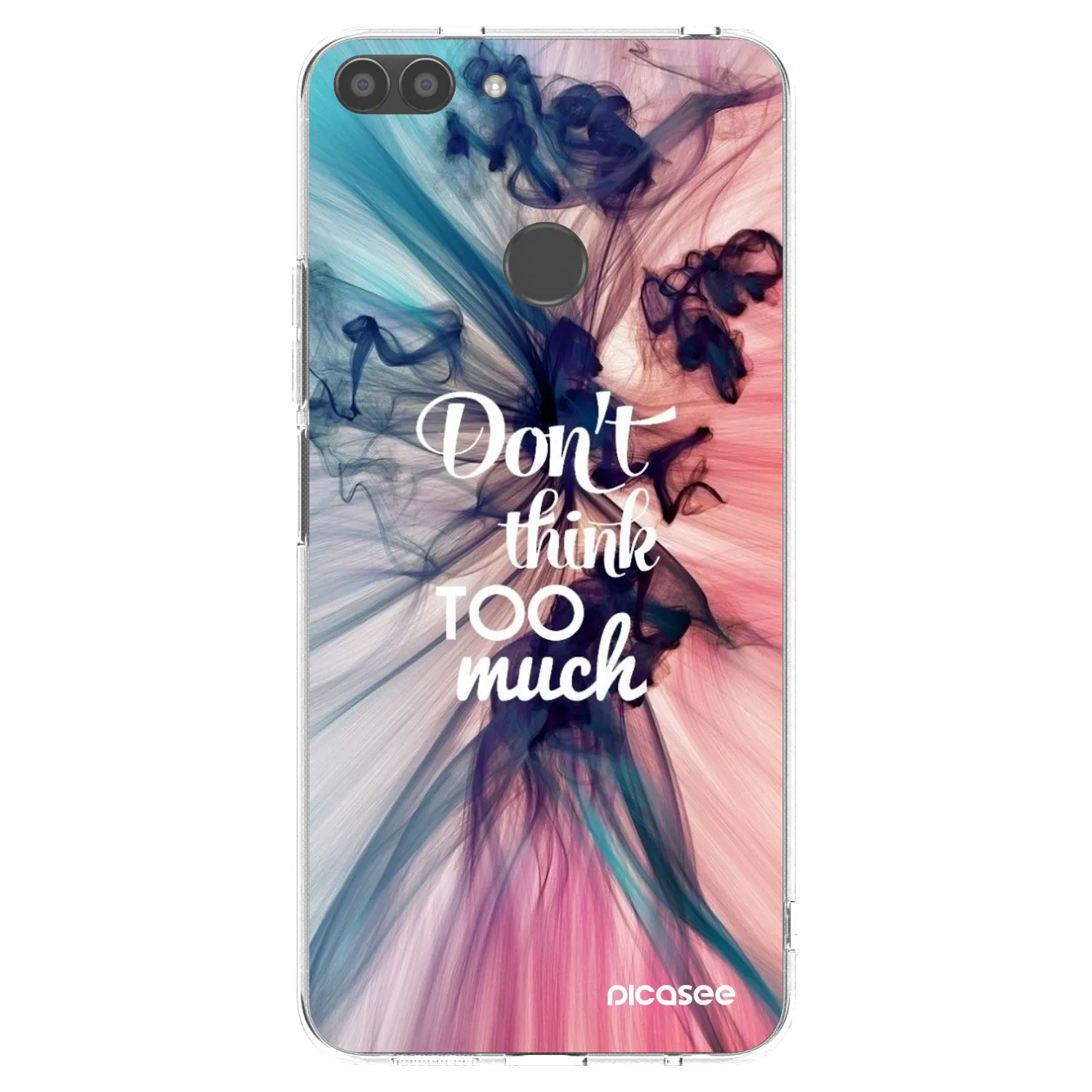 Picasee silikonska prozirna maskica za Huawei P Smart - Don't think TOO much