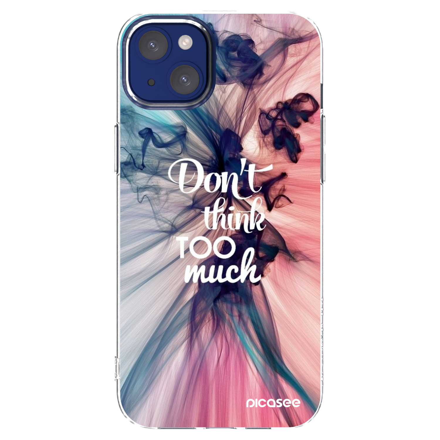 Picasee silikonska prozirna maskica za Apple iPhone 14 Plus - Don't think TOO much