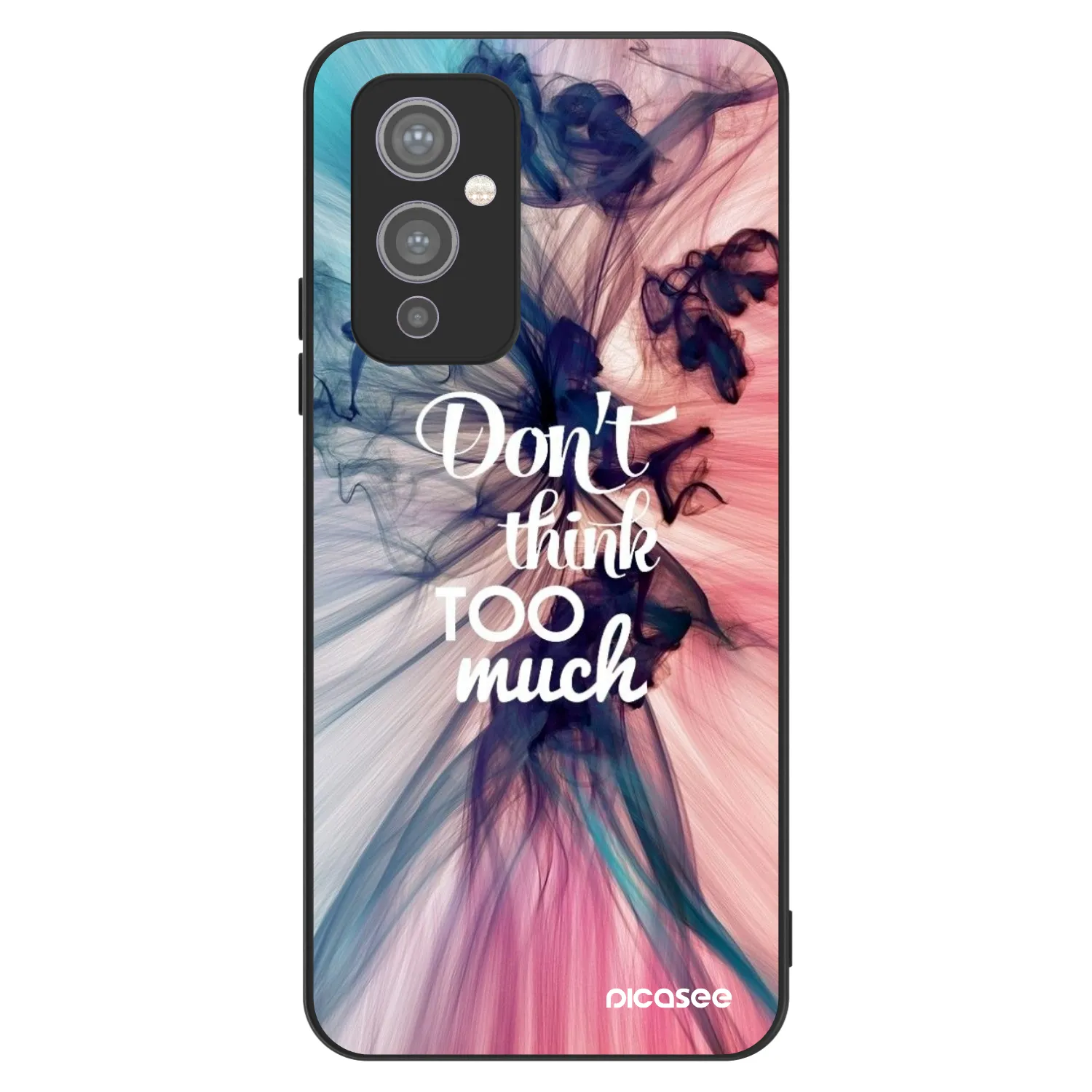Picasee ULTIMATE CASE za OnePlus 9 - Don't think TOO much