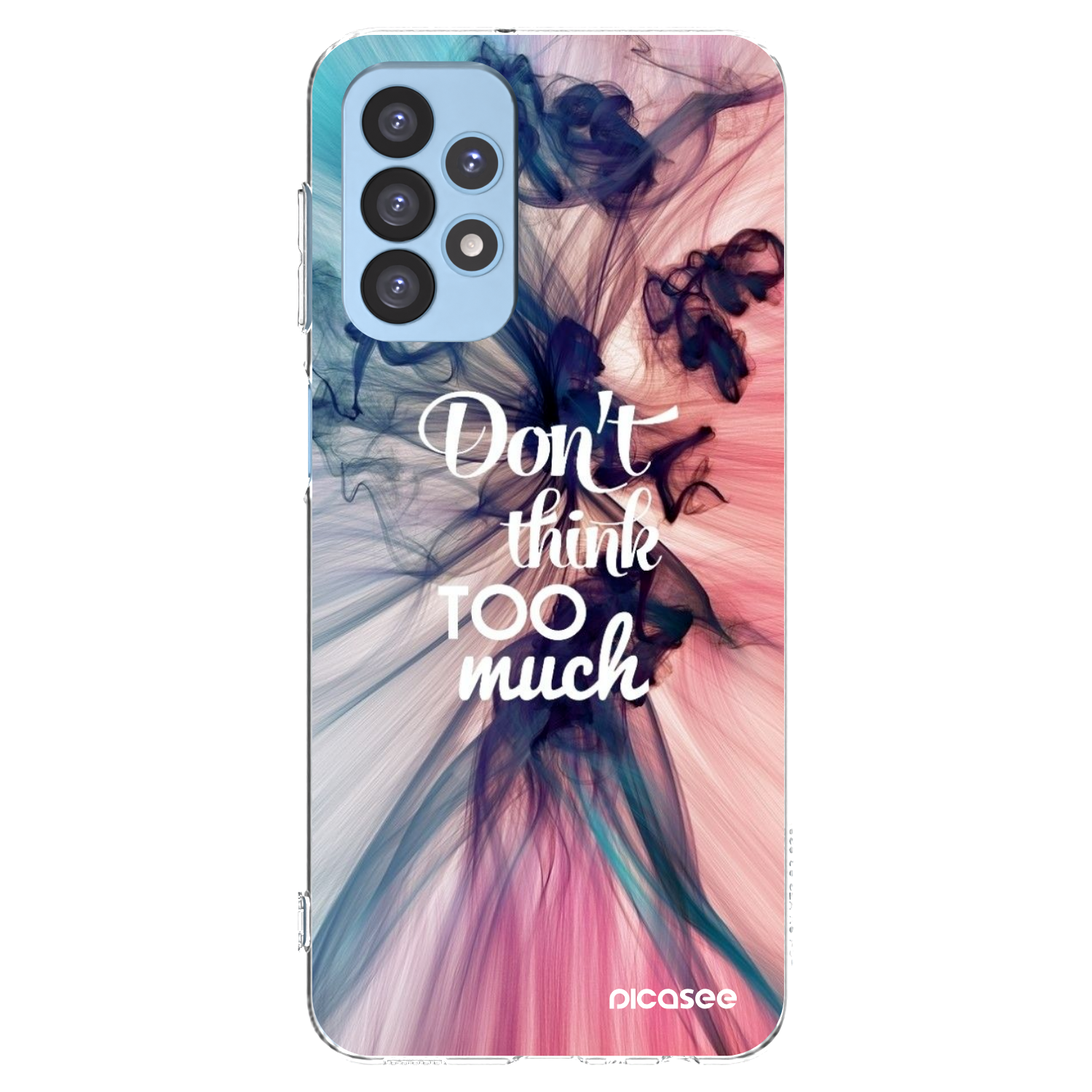 Picasee silikonska prozirna maskica za Samsung Galaxy A23 A235F 4G - Don't think TOO much