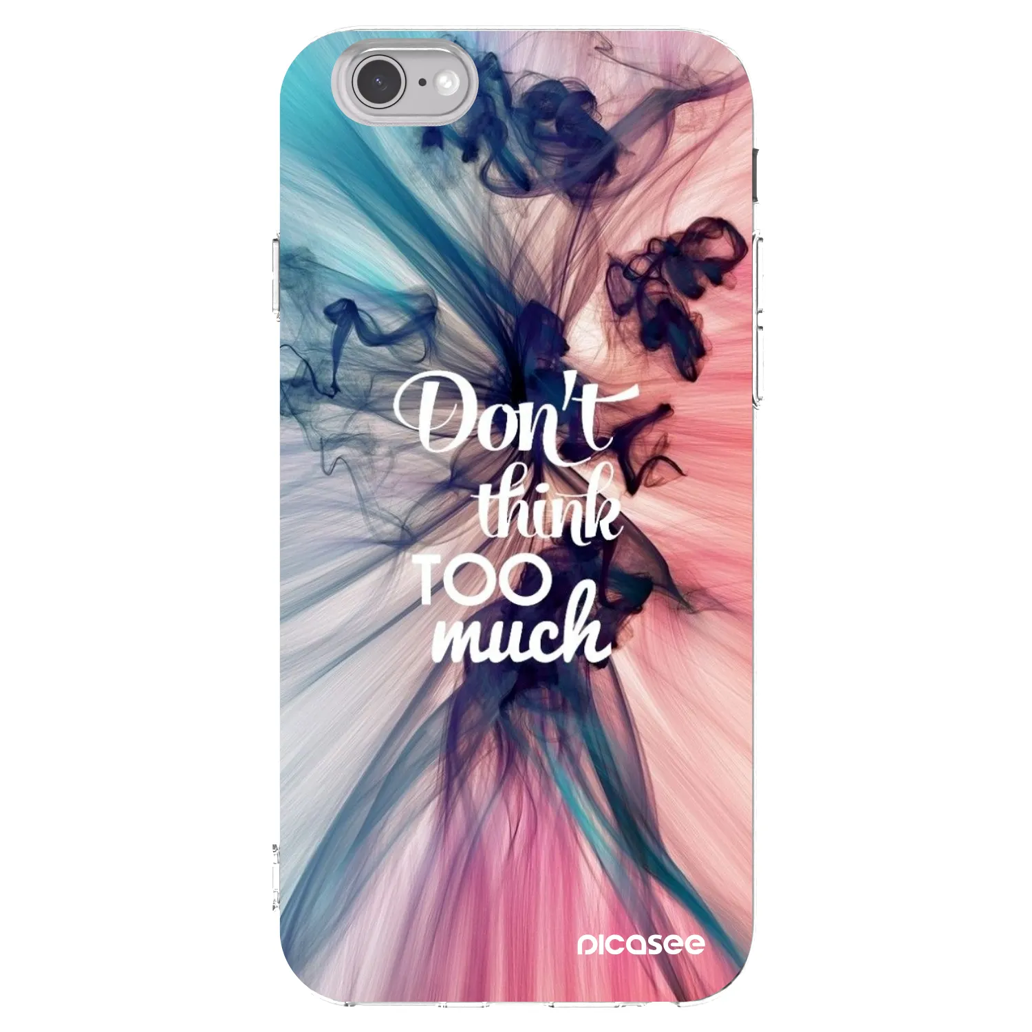 Picasee silikonska prozirna maskica za Apple iPhone 6/6S - Don't think TOO much