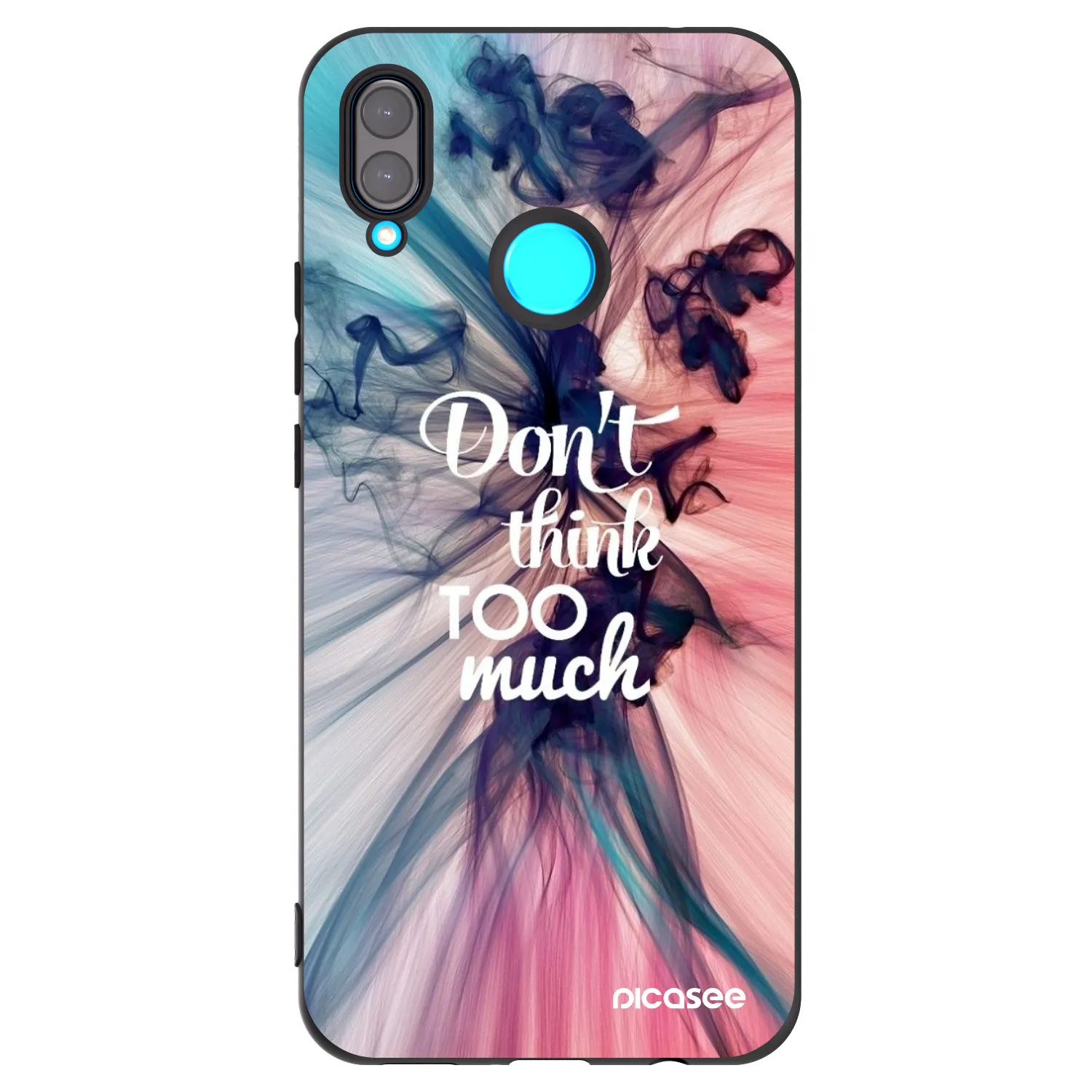 Picasee crna silikonska maskica za Huawei Nova 3 - Don't think TOO much