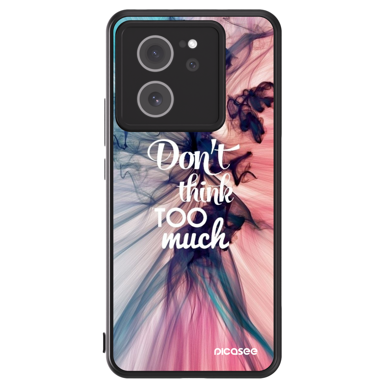 Picasee ULTIMATE CASE za Xiaomi 13T - Don't think TOO much