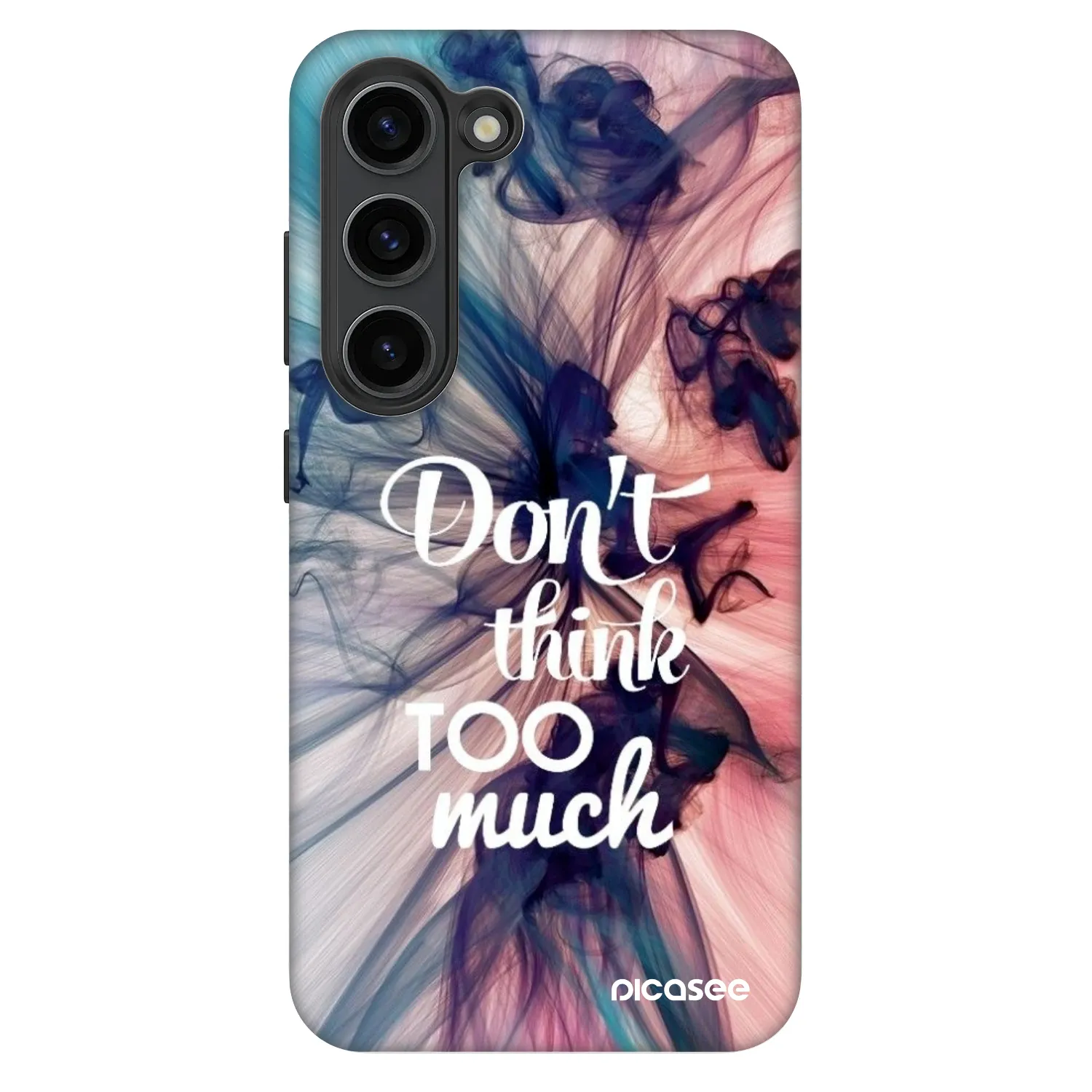 Picasee Fashion Case za Samsung Galaxy S23 5G - Don't think TOO much