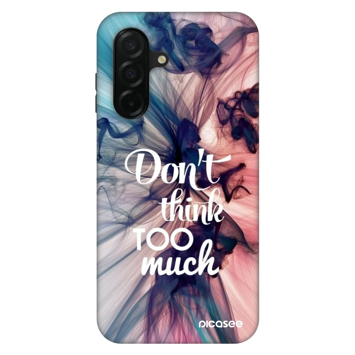 Picasee Fashion Case za Samsung Galaxy A26 5G A266B - Don't think TOO much