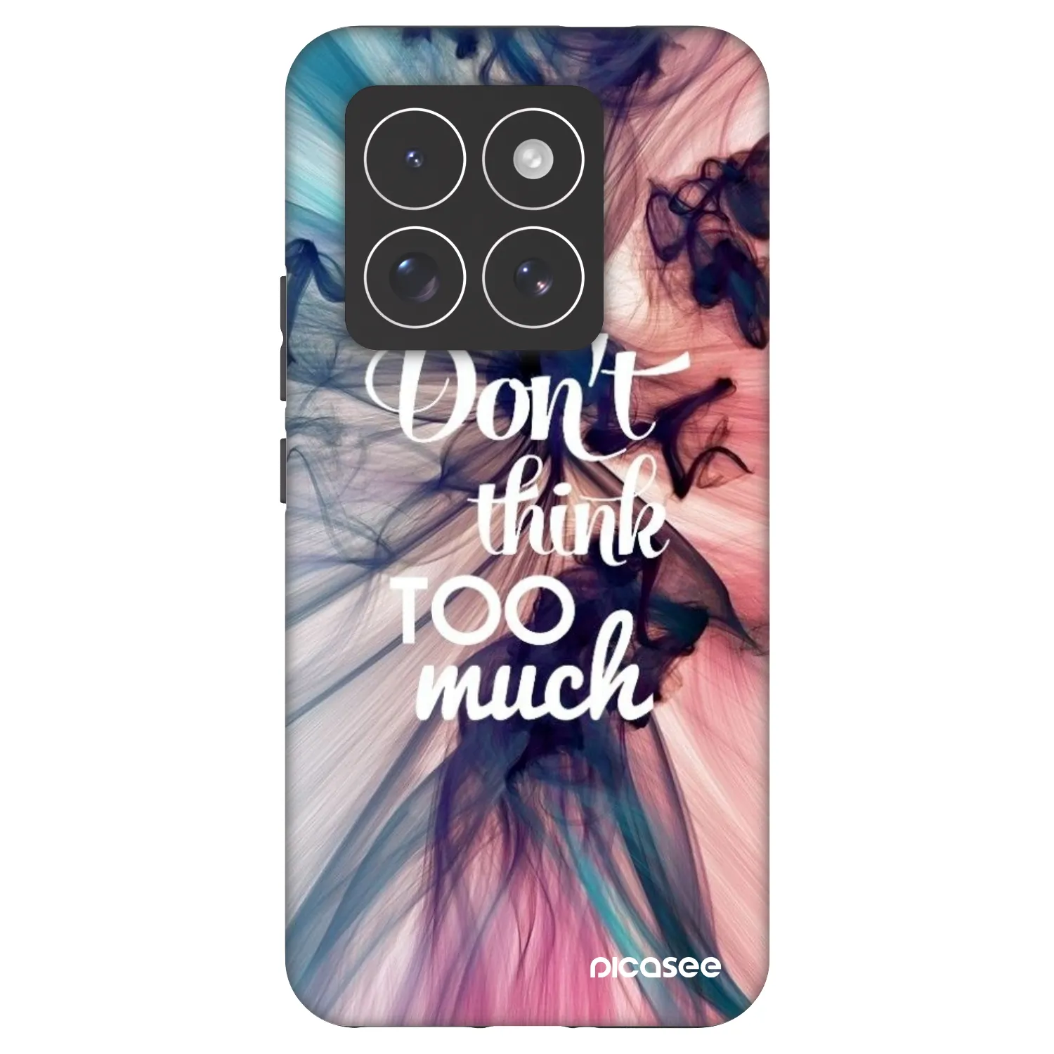Picasee Fashion Case za Xiaomi 14 Pro - Don't think TOO much