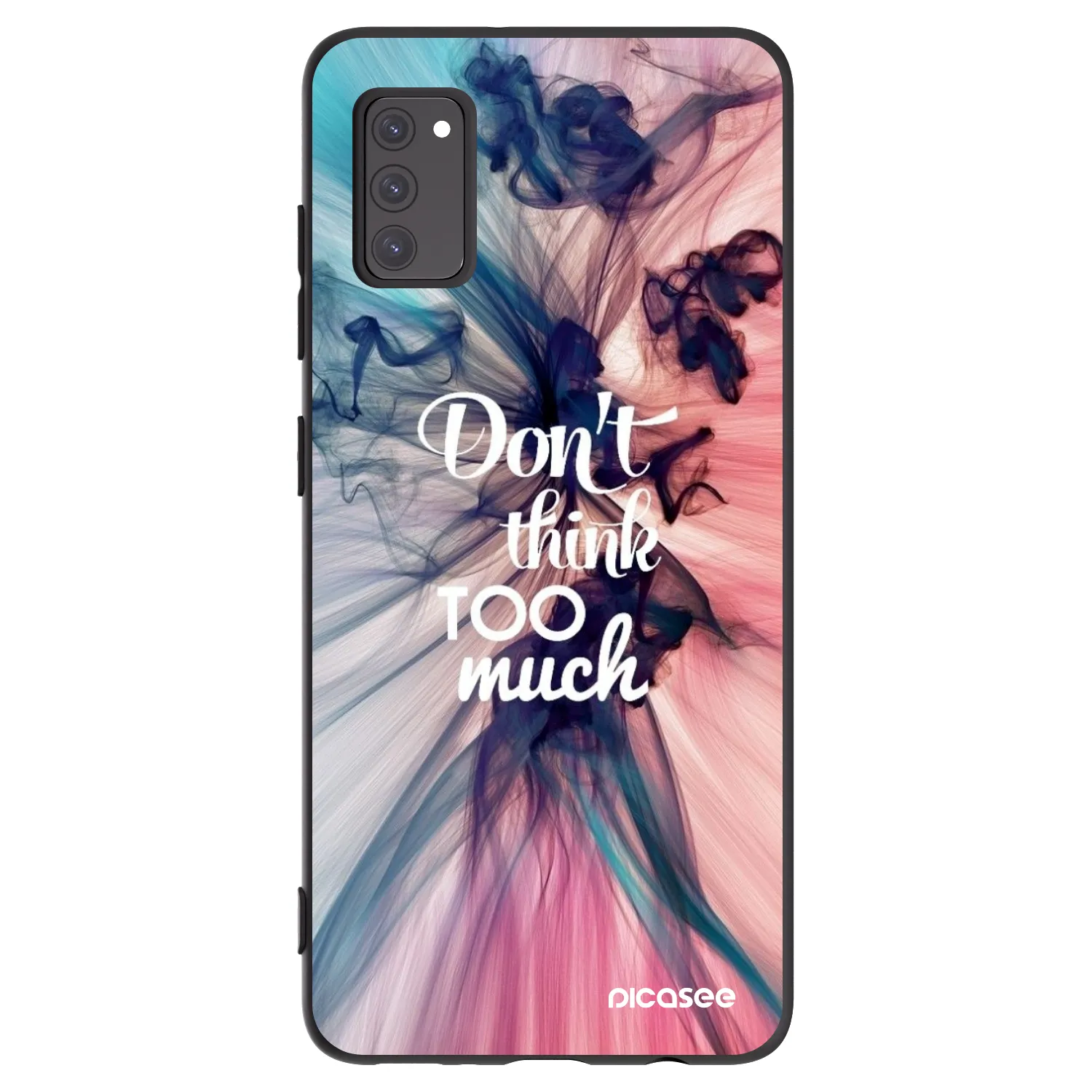 Picasee crna silikonska maskica za Samsung Galaxy A41 A415F - Don't think TOO much