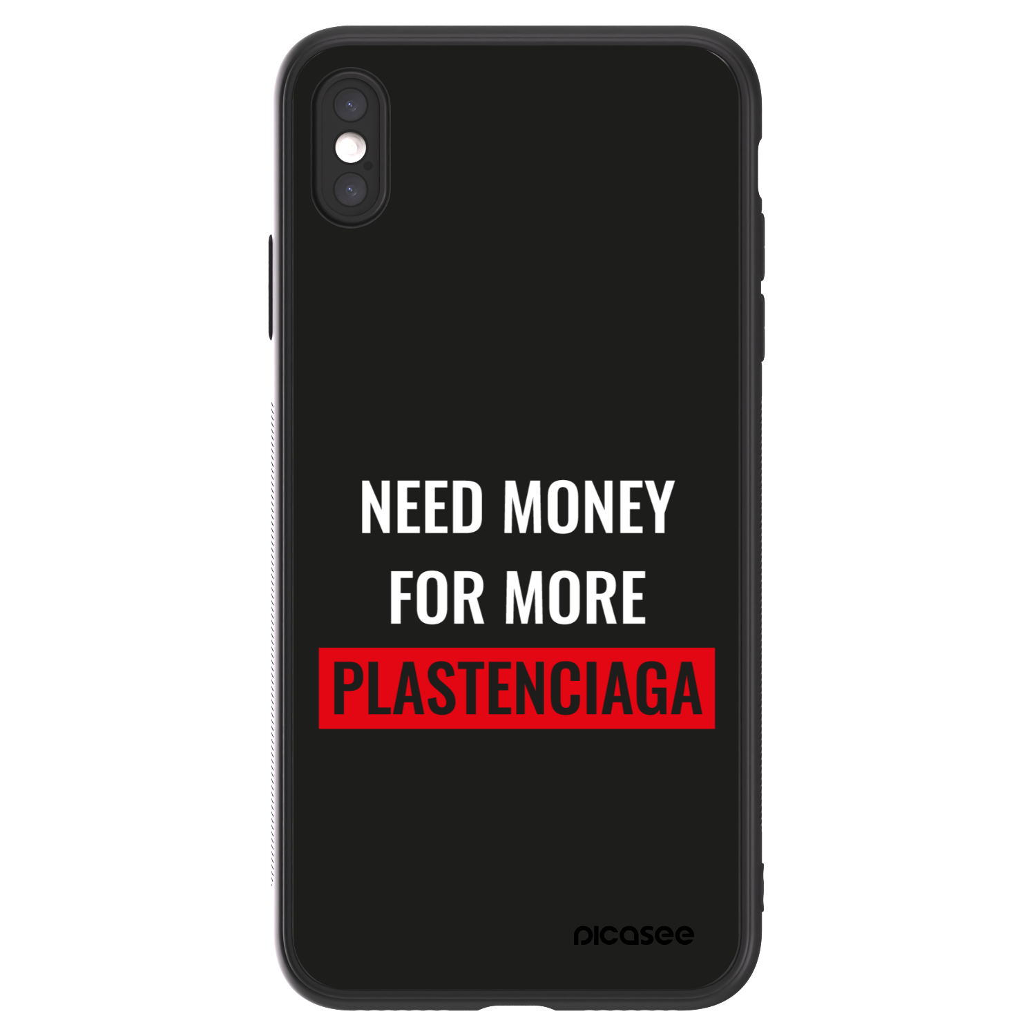 Picasee ULTIMATE CASE za Apple iPhone XS Max - More PLASTENCIAGA