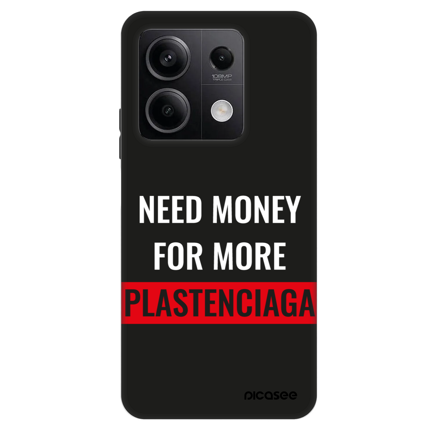 Picasee Fashion Case za Xiaomi Redmi Note 13 5G - More PLASTENCIAGA