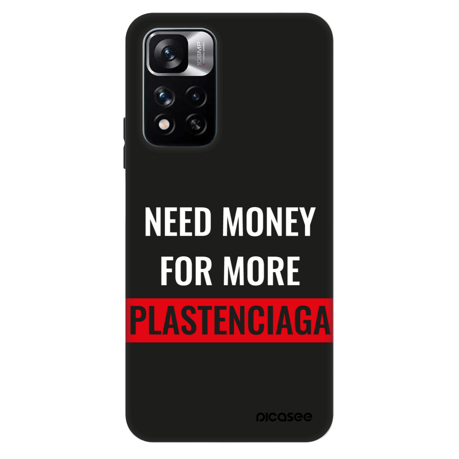 Picasee Fashion Case za Xiaomi Redmi Note 11 Pro 5G - More PLASTENCIAGA
