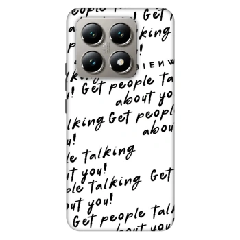 Maskica za Xiaomi 14T - GET PEOPLE TALK ABOUT YOU