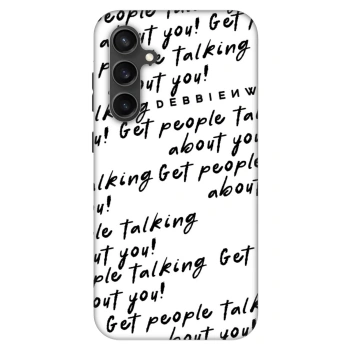 Maskica za Samsung Galaxy S23 FE S711B - GET PEOPLE TALK ABOUT YOU