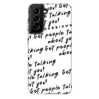 Maskica za Samsung Galaxy S21 5G G991B - GET PEOPLE TALK ABOUT YOU