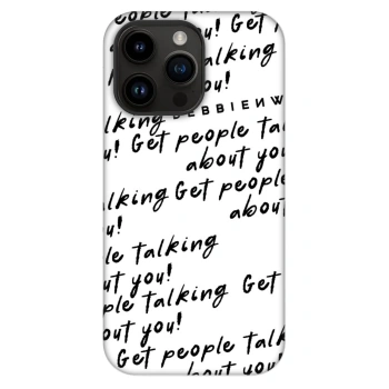 Maskica za Apple iPhone 14 Pro Max - GET PEOPLE TALK ABOUT YOU