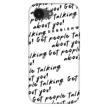 Maskica za Apple iPhone 16e - GET PEOPLE TALK ABOUT YOU