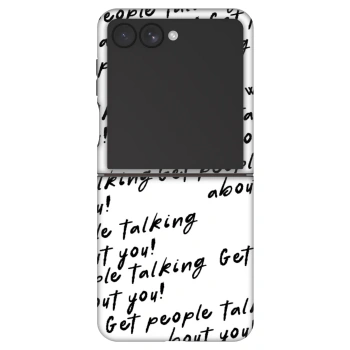 Maskica za Samsung Galaxy Z Flip7 5G - GET PEOPLE TALK ABOUT YOU