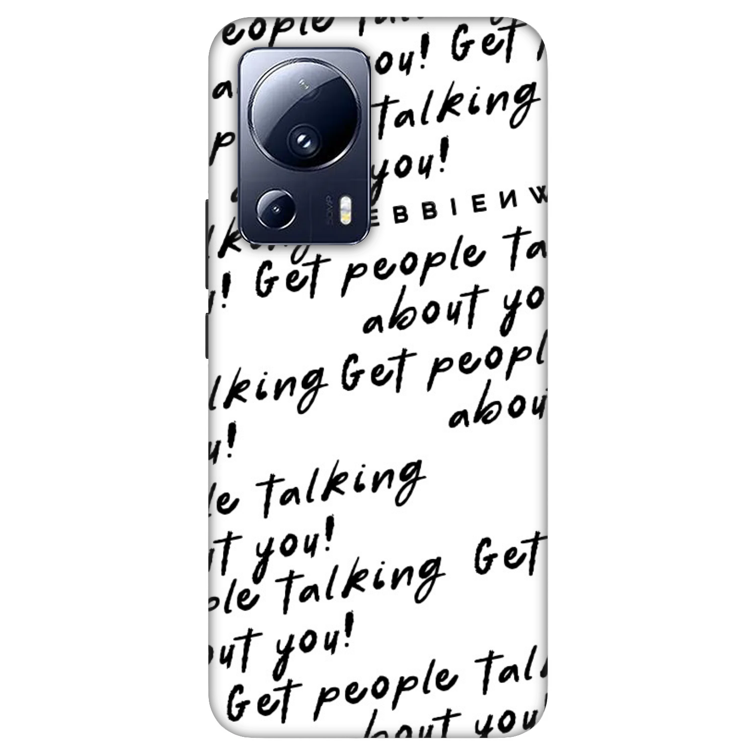 Picasee Fashion Case za Xiaomi 13 Lite - GET PEOPLE TALK ABOUT YOU