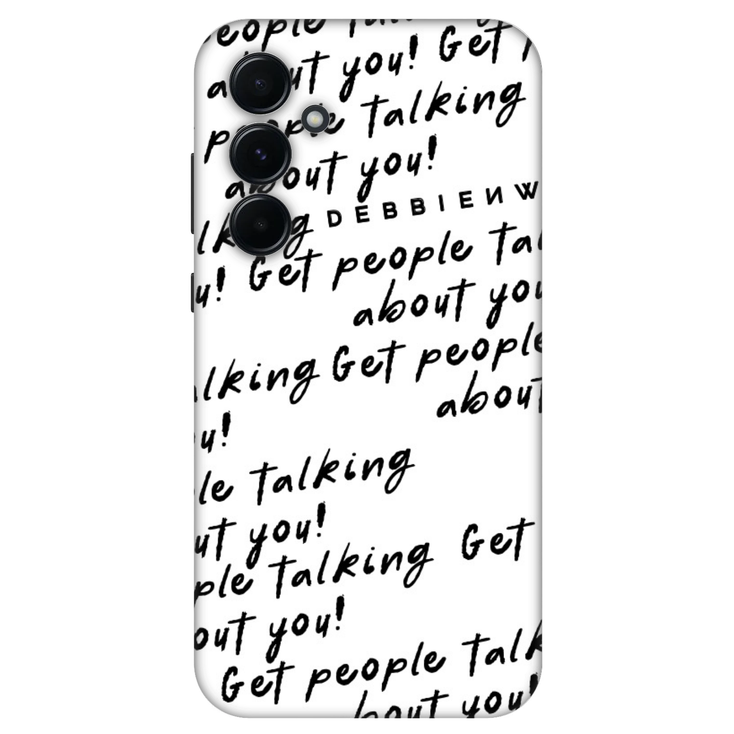 Picasee Fashion Case za Samsung Galaxy A55 5G A556B - GET PEOPLE TALK ABOUT YOU