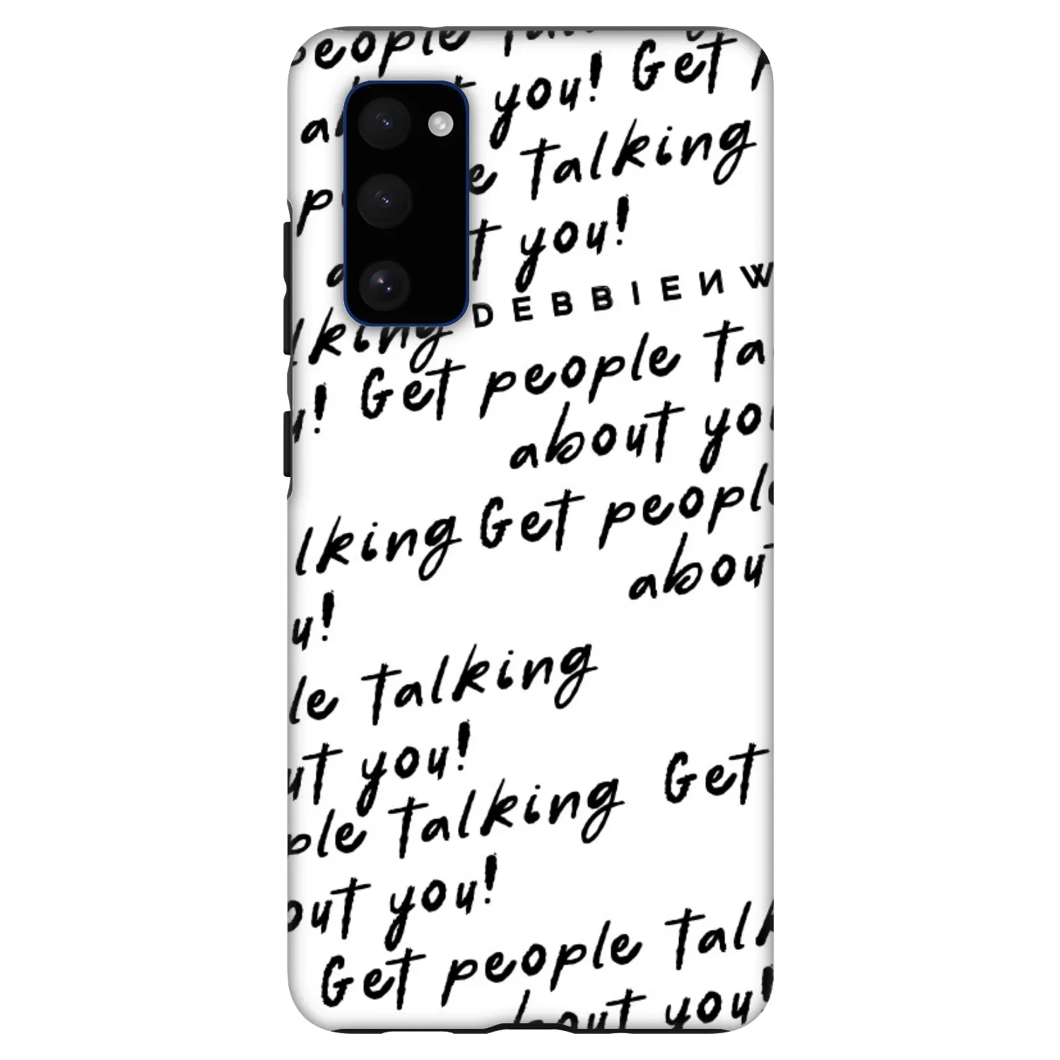Picasee Fashion Case za Samsung Galaxy S20 FE - GET PEOPLE TALK ABOUT YOU