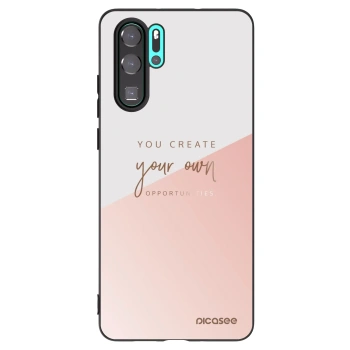 Maskica za Huawei P30 Pro - You create your own opportunities