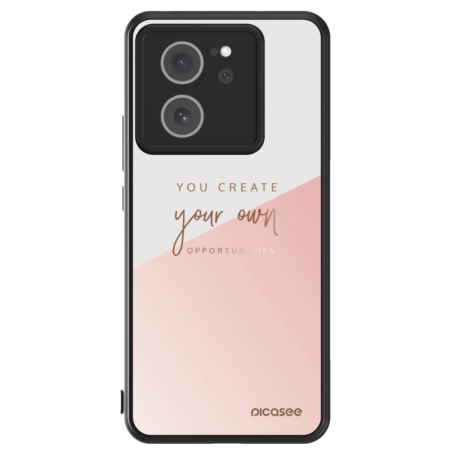 Picasee ULTIMATE CASE za Xiaomi 13T - You create your own opportunities