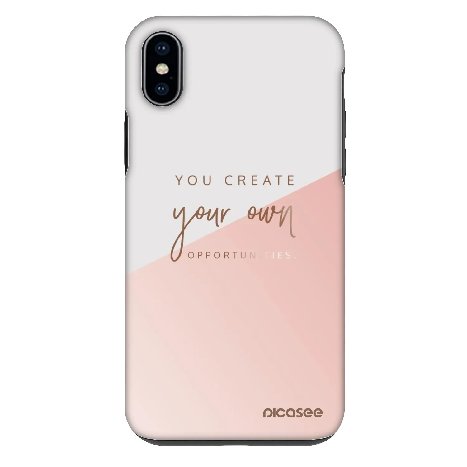 Picasee Fashion Case za Apple iPhone XS Max - You create your own opportunities