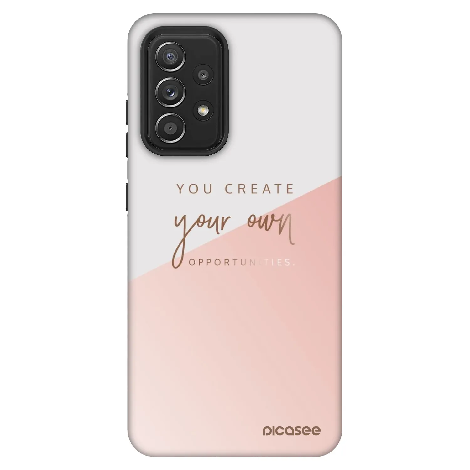Picasee Fashion Case za Samsung Galaxy A52s 5G A528B - You create your own opportunities