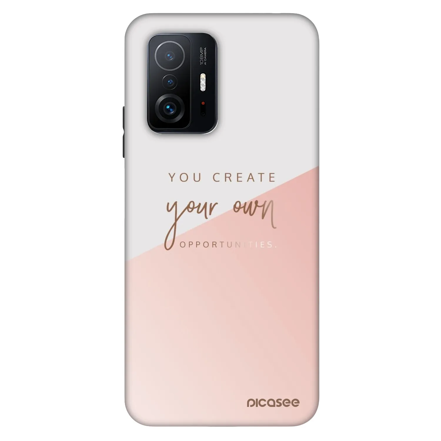 Picasee Fashion Case za Xiaomi 11T - You create your own opportunities