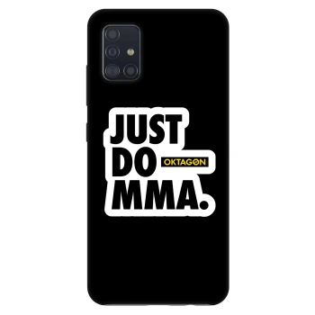 Maskica za Samsung Galaxy A51 A515F - OKTAGON - Just Do MMA