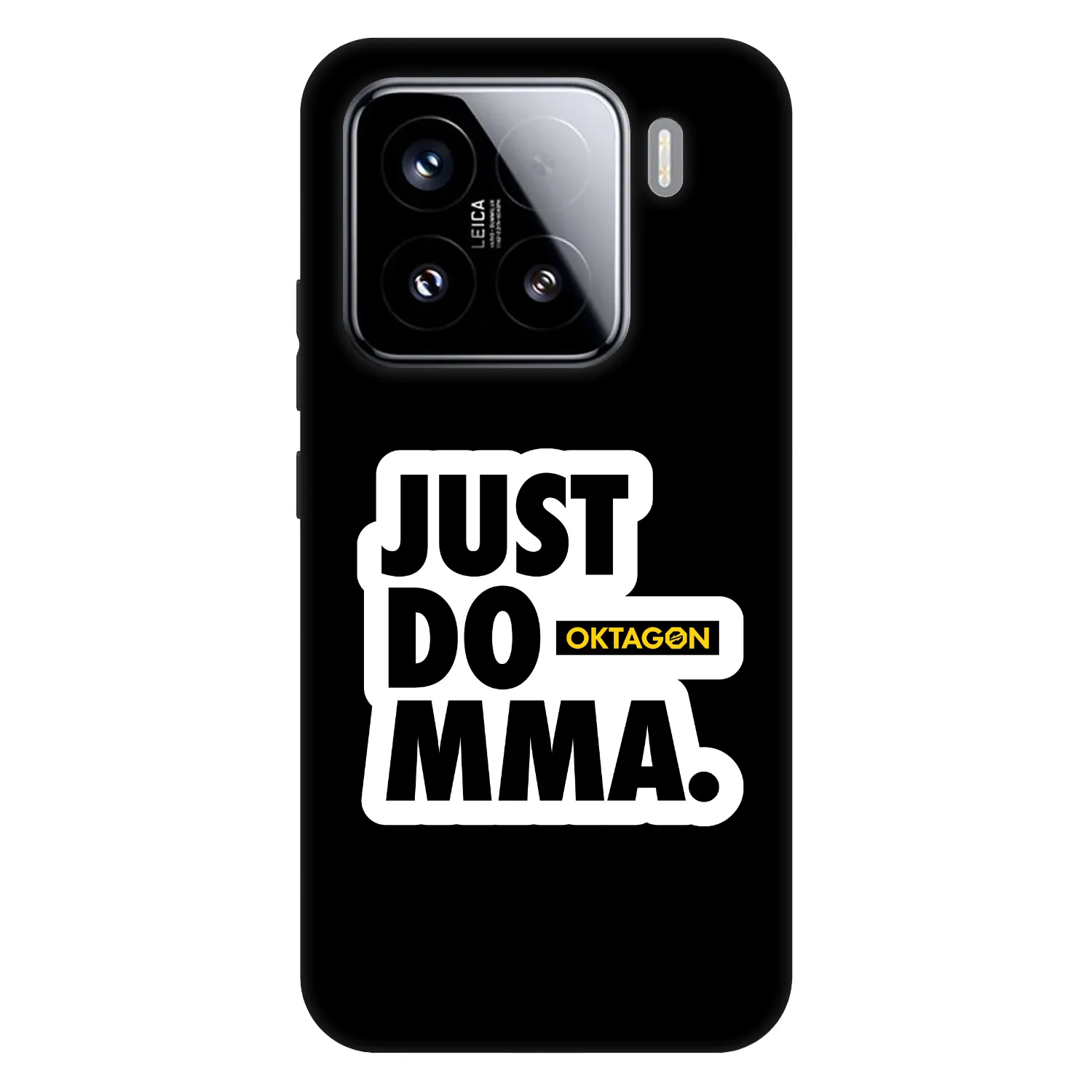 Picasee Fashion Case za Xiaomi 15 - OKTAGON - Just Do MMA