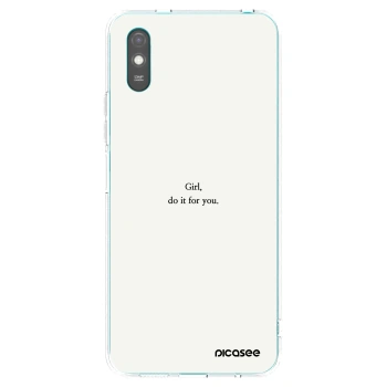 Picasee silikonska prozirna maskica za Xiaomi Redmi 9A - Girl, do it for you