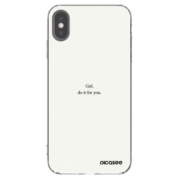 Picasee silikonska prozirna maskica za Apple iPhone XS Max - Girl, do it for you