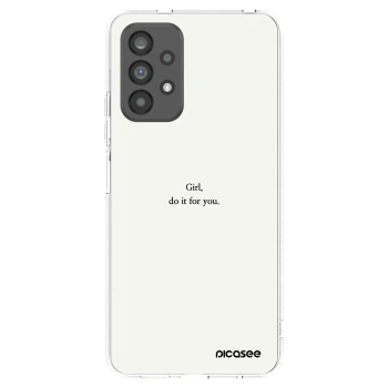 Picasee silikonska prozirna maskica za Samsung Galaxy A73 5G - Girl, do it for you