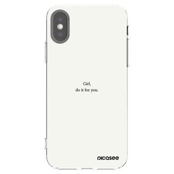 Picasee silikonska prozirna maskica za Apple iPhone X/XS - Girl, do it for you