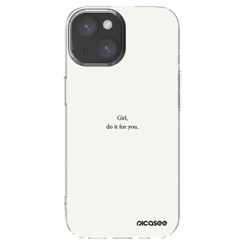 Picasee silikonska prozirna maskica za Apple iPhone 15 - Girl, do it for you
