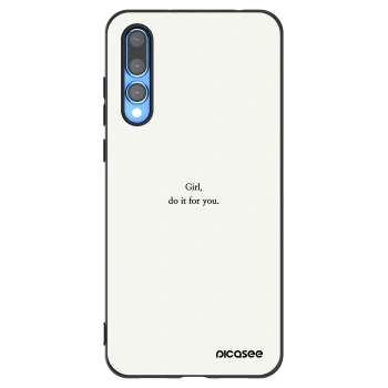 Picasee crna silikonska maskica za Huawei P20 Pro - Girl, do it for you