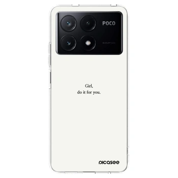 Picasee silikonska prozirna maskica za Xiaomi Poco X6 Pro - Girl, do it for you