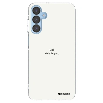 Picasee silikonska prozirna maskica za Samsung Galaxy A15 A156B 5G - Girl, do it for you