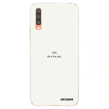 Picasee silikonska prozirna maskica za Samsung Galaxy A70 A705F - Girl, do it for you