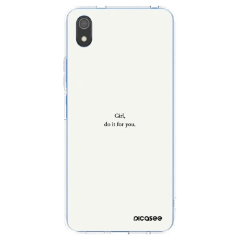 Picasee silikonska prozirna maskica za Xiaomi Redmi 7A - Girl, do it for you