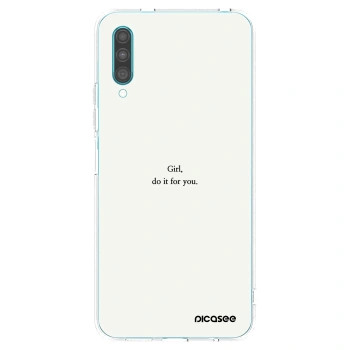 Picasee silikonska prozirna maskica za Samsung Galaxy A30s A307F - Girl, do it for you