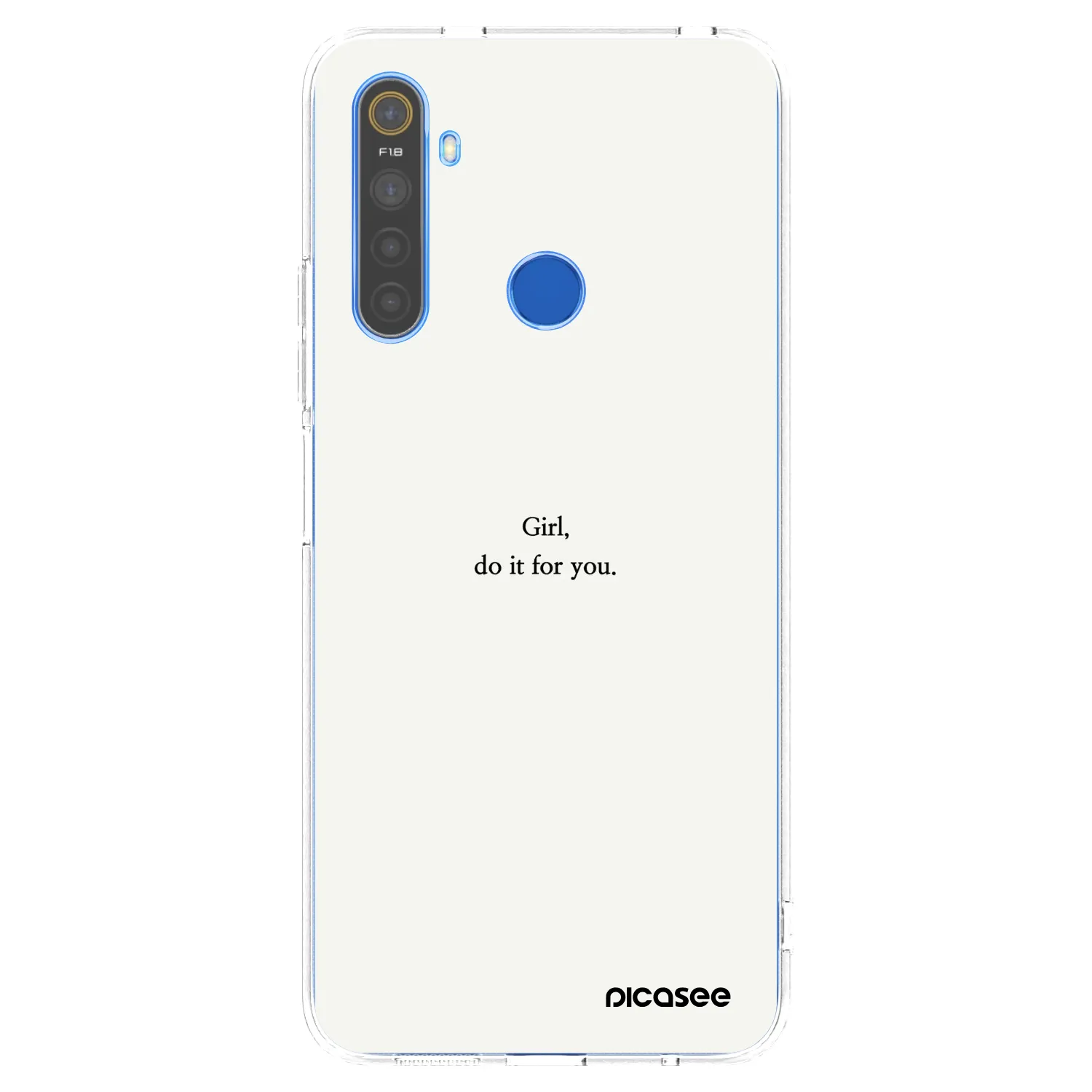 Picasee silikonska prozirna maskica za Realme 5 - Girl, do it for you