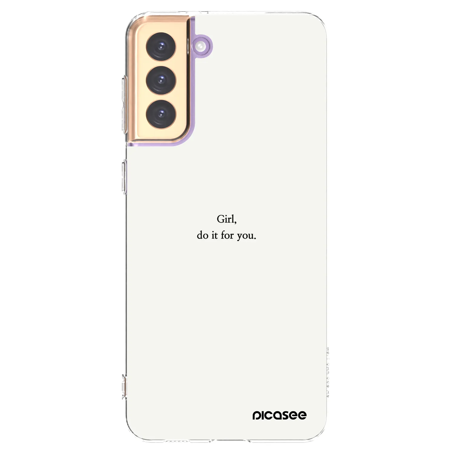 Picasee silikonska prozirna maskica za Samsung Galaxy S21+ 5G G996F - Girl, do it for you