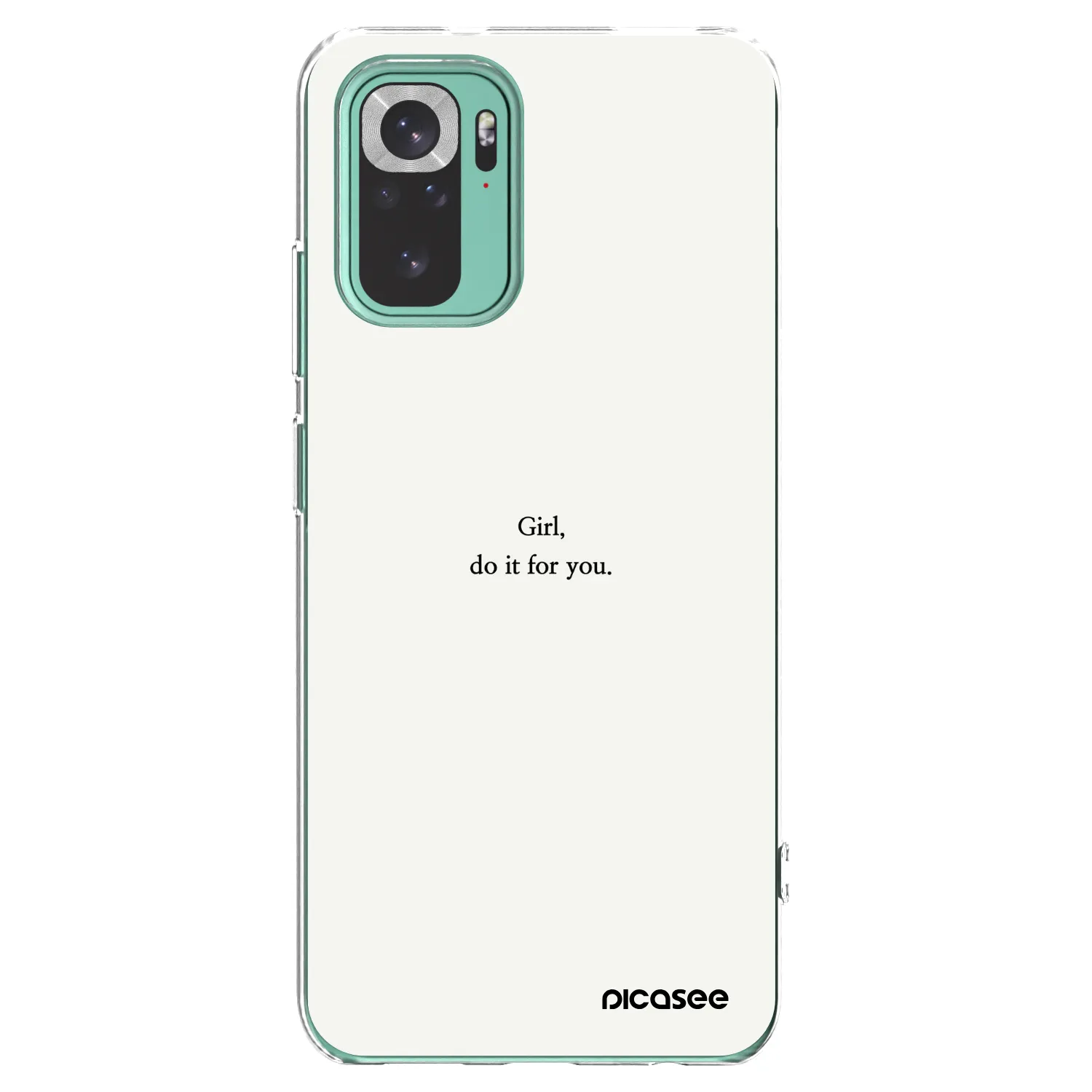 Picasee silikonska prozirna maskica za Xiaomi Redmi Note 10 Pro - Girl, do it for you
