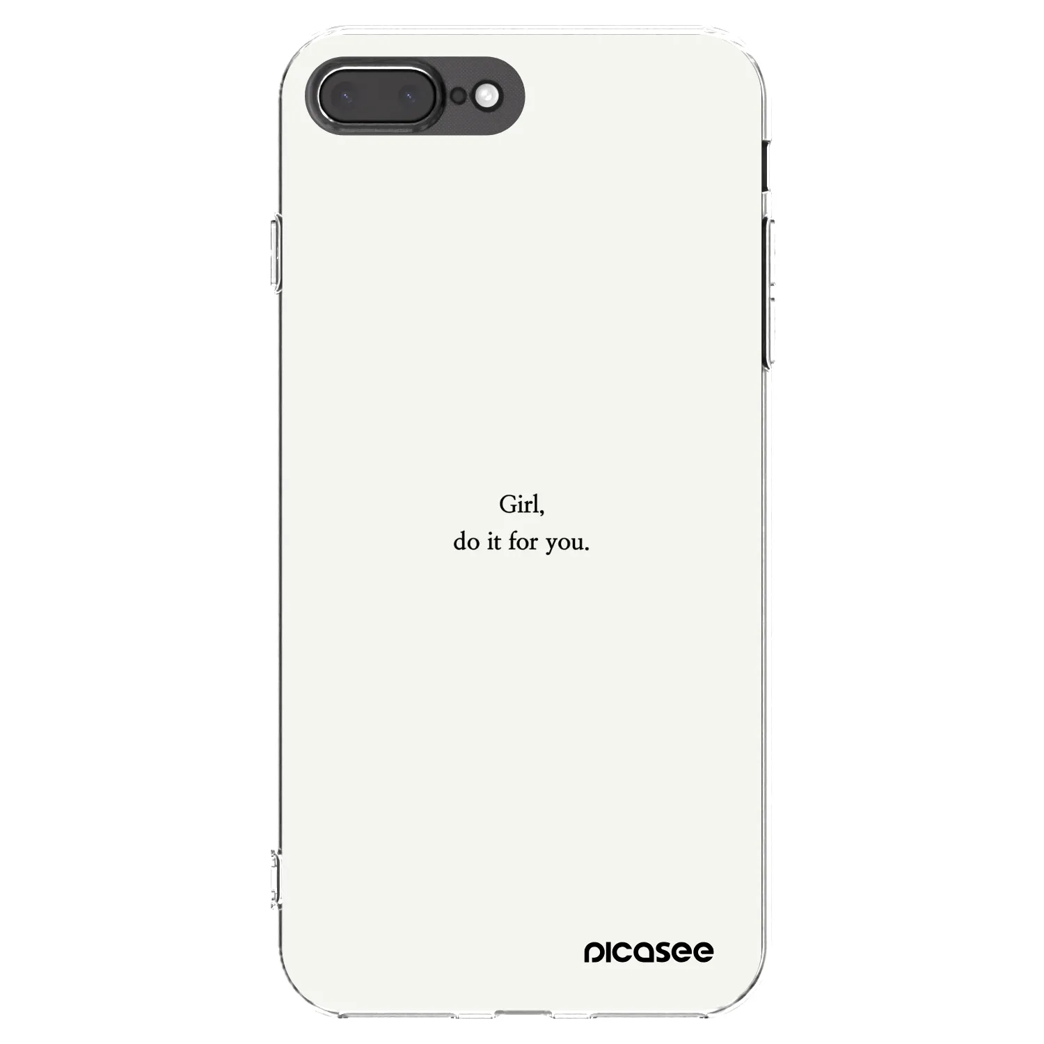 Picasee silikonska prozirna maskica za Apple iPhone 8 Plus - Girl, do it for you