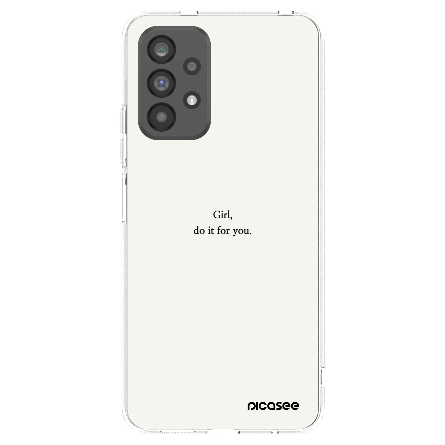 Picasee silikonska prozirna maskica za Samsung Galaxy A73 5G - Girl, do it for you