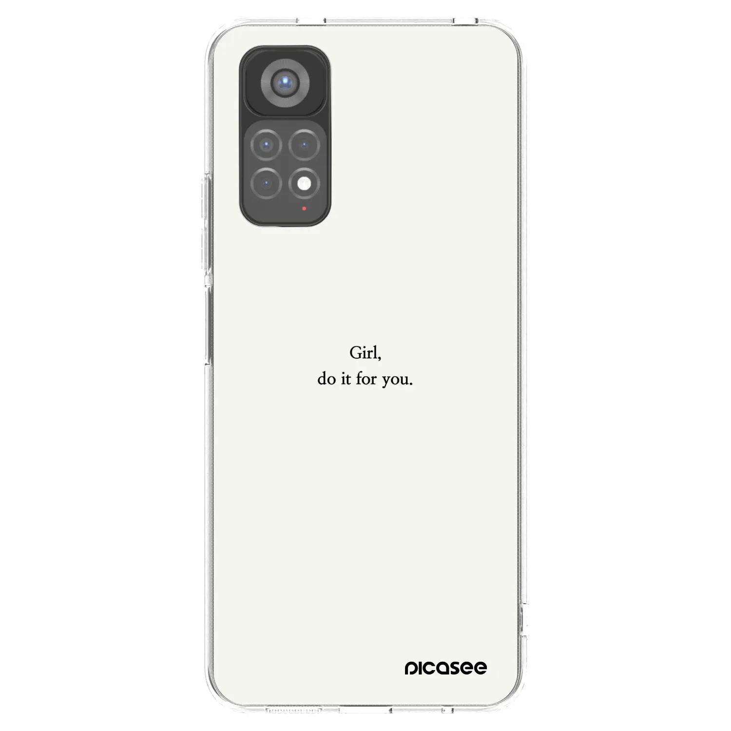 Picasee silikonska prozirna maskica za Xiaomi Redmi Note 11S 5G - Girl, do it for you