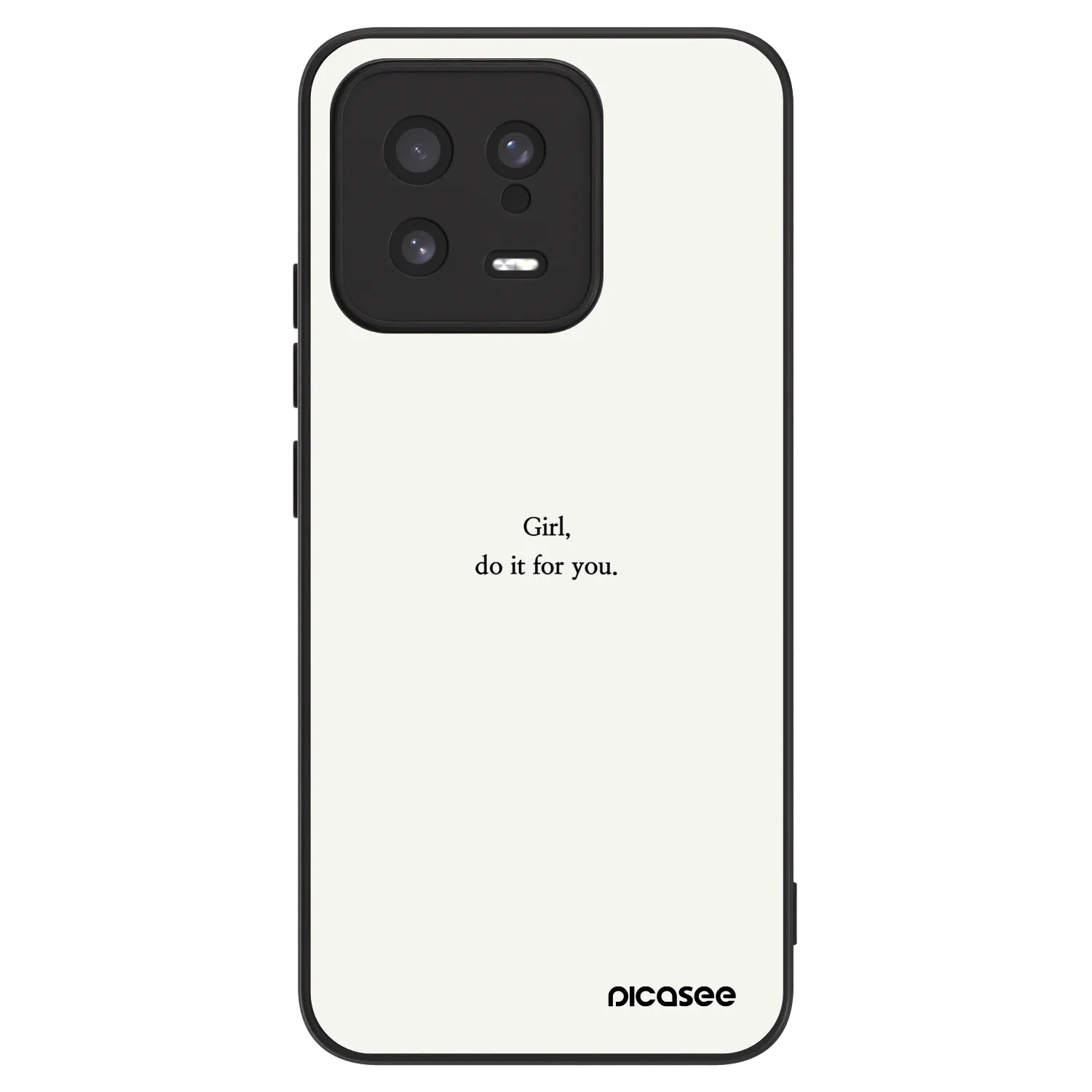 Picasee ULTIMATE CASE za Xiaomi 13 - Girl, do it for you