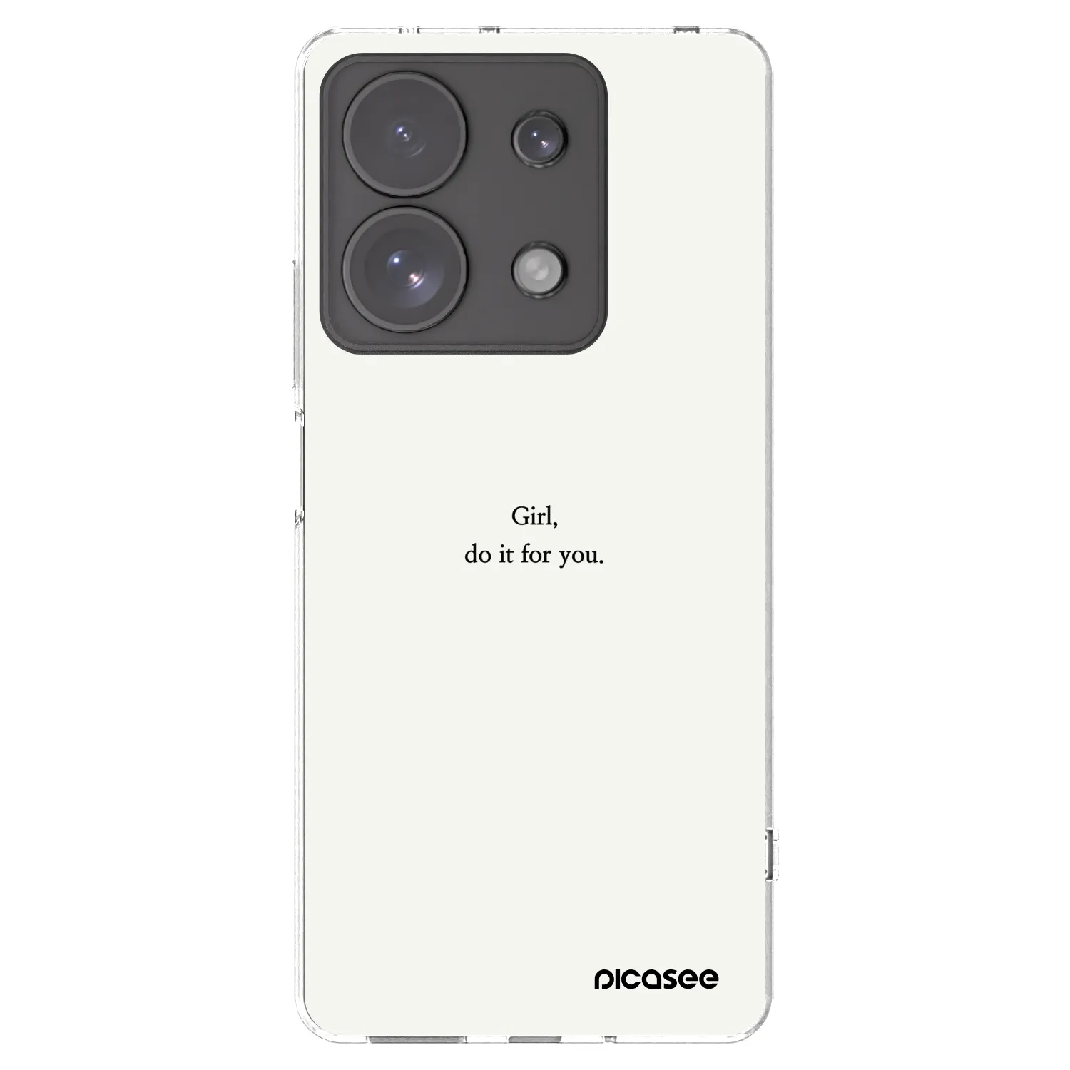 Picasee silikonska prozirna maskica za Xiaomi Redmi Note 13 Pro 4G - Girl, do it for you